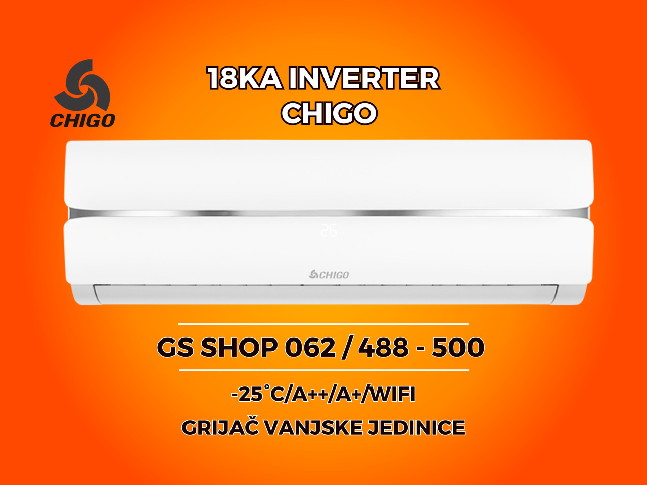 Klima CHIGO 18KA INVERTER -25/A++/WIFI/GRIJAČ VANJSKE — fotografija 1