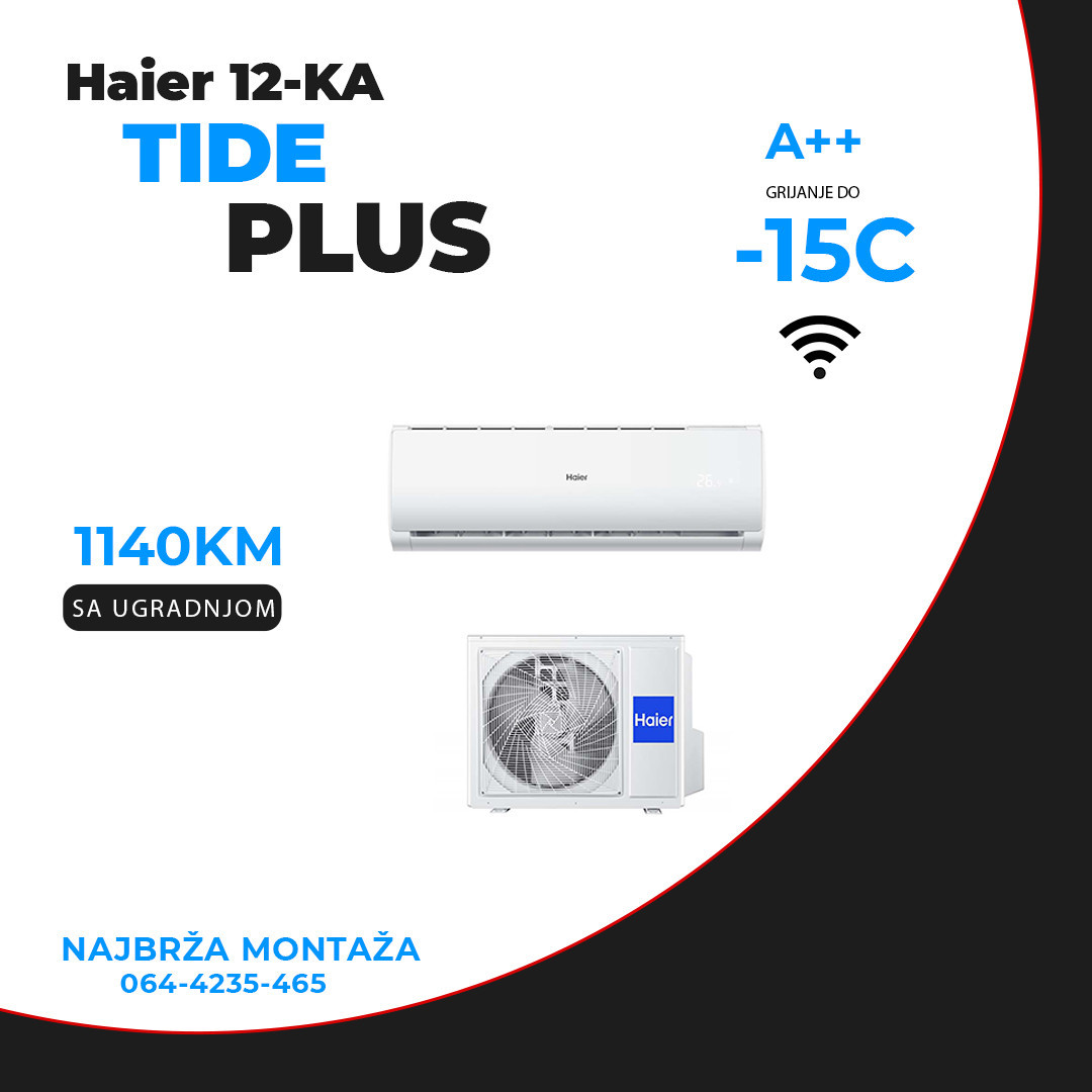 HAIER TIDE PLUS 12-KA SA MONTAZOM — fotografija 1