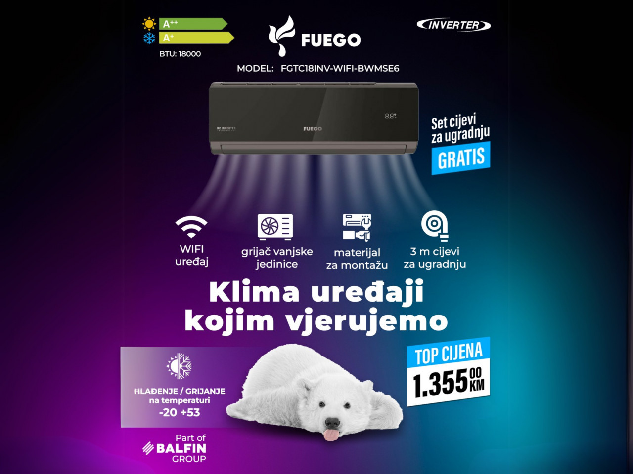 Klima FUEGO INVERTER 18KA -20 A++ BWMSE6 GRIJAČ VANJSKE — fotografija 1