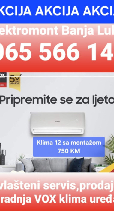 Klima 12 Vox obična sa montažom 750KM Banja Luka 065 566 141 — fotografija 1